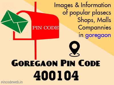 Goregaon (Mumbai) pin code